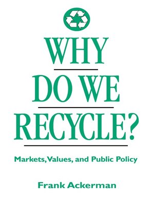 Why Do We Recycle? - ebook